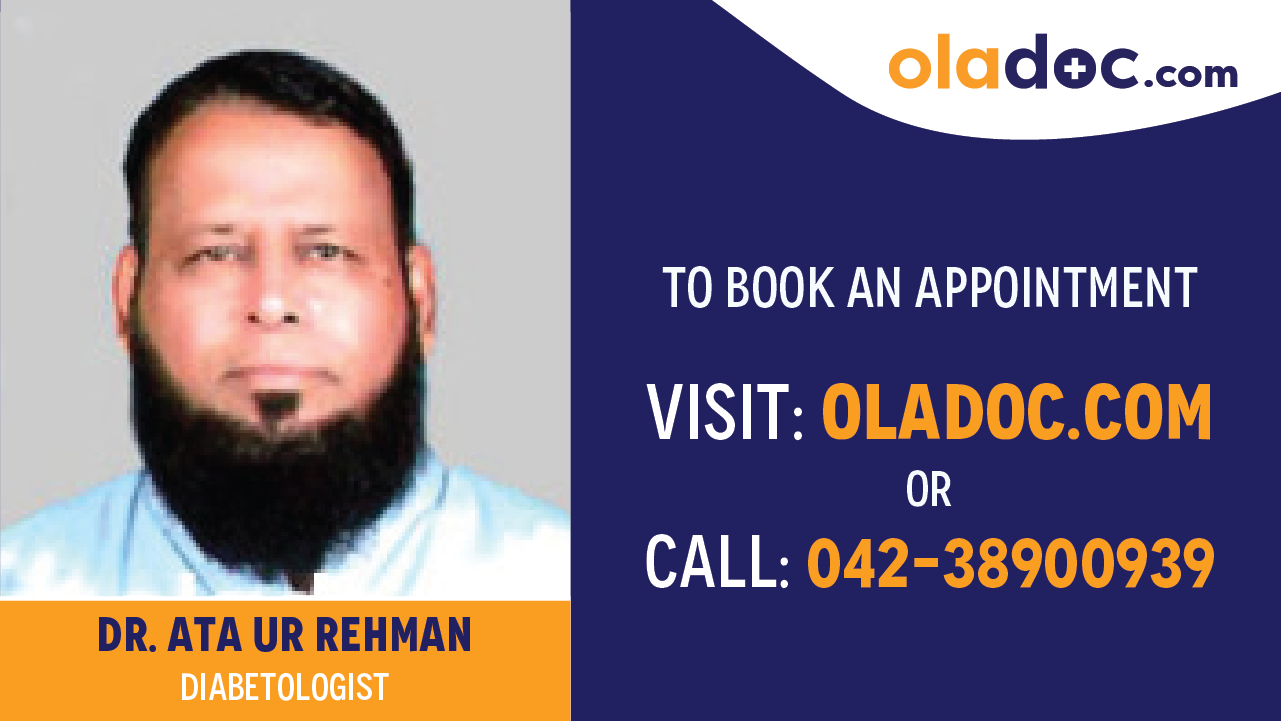 Book appointment with Dr.Ata Ur Rehman-best Diabetologist in Karachi